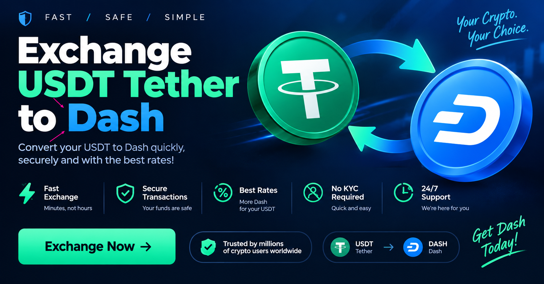 Exchange USDT Tether to Dash at a great price and rate